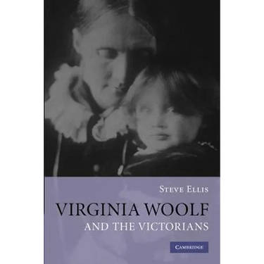 Virginia Woolf and the Victorians