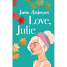 Love, Julie: A Poignant and Humorous Romance