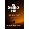 The Comeback Path
