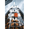 I Am Successful