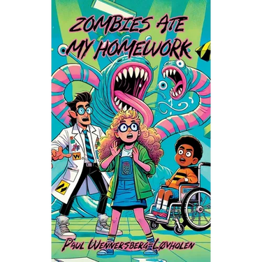 Zombies Ate My Homework: Book One