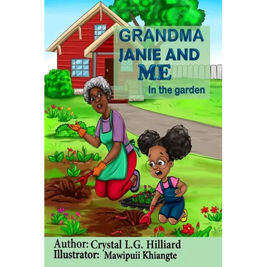 Grandma Janie and Me: In the Garden