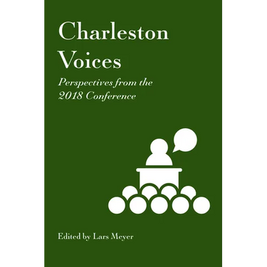 Charleston Voices: Perspectives from the 2018 Conference