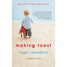 Making Toast: A Family Story