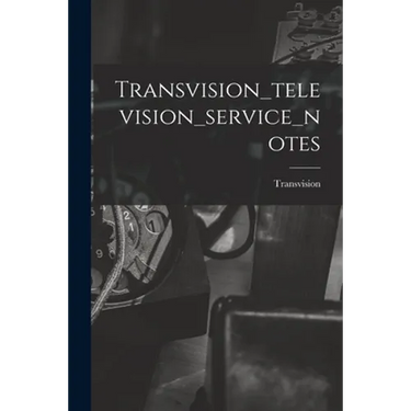 Transvision_television_service_notes
