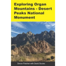 Exploring Organ Mountains- Desert Peaks National Monument