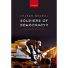 Soldiers of Democracy?: Military Legacies and the Arab Spring
