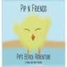 Pip n' Friends: Pip's Beach Adventure