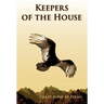 Keepers of the House