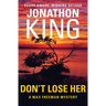 Don't Lose Her