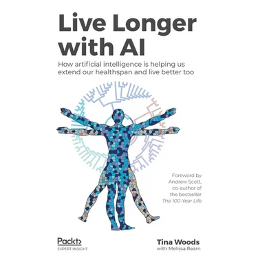 Live Longer with AI