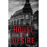 House of Desire