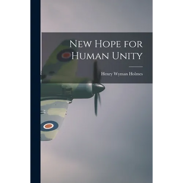 New Hope for Human Unity