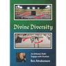 Divine Diversity: An Orthodox Rabbi Engages with Muslims