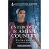 Undercover in Amish Country