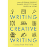 Writing Creative Writing: Essays from the Field