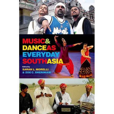 Music and Dance as Everyday South Asia