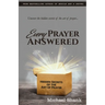 Every Prayer Answered: Hidden Secrets of the Art of Prayer