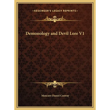 Demonology and Devil Lore V1