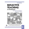 Reflective Teaching: An Introduction