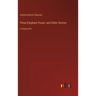 Three Elephant Power, and Other Stories: in large print