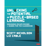 Unlocking the Potential of Puzzle-Based Learning: Designing Escape Rooms and Games for the Classroom