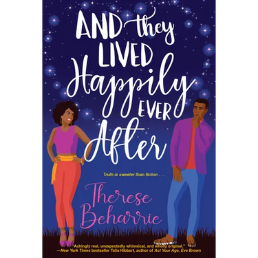 And They Lived Happily Ever After: A Magical Ownvoices Romcom