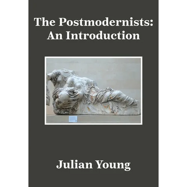 The Postmodernists: An Introduction