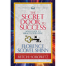 The Secret Door to Success (Condensed Classics): Your Guide to Miraculous Living