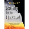 Learning From Upheaval