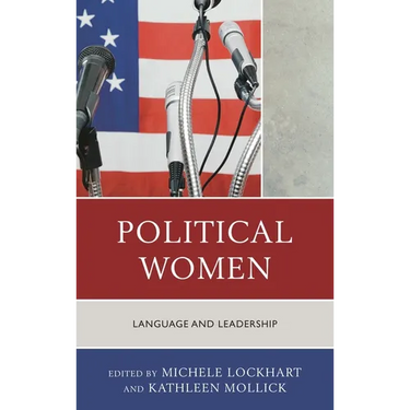 Political Women: Language and Leadership