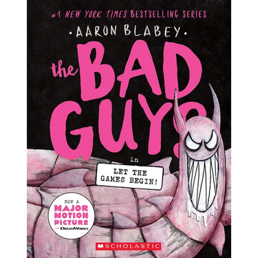 The Bad Guys in Let the Games Begin! (the Bad Guys #17): Volume 17