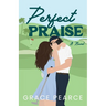 Perfect Praise