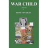 War Child (1939 - 1945)