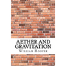 Aether and Gravitation