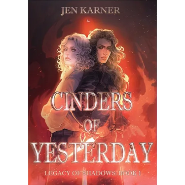 Cinders of Yesterday