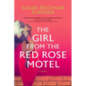 Girl from the Red Rose Motel