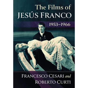 The Films of Jesus Franco, 1953-1966