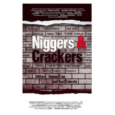 Niggers and Crackers