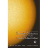 The Maunder Minimum and the Variable Sun-Earth Connection