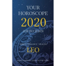 Your Horoscope 2020: Leo