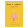 Train Your Brain
