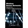 Wireless Sensor Networks: Signals and Communication Technology