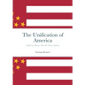 The Unification of America