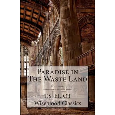 Paradise in The Waste Land
