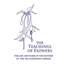 The Teachings of Flowers