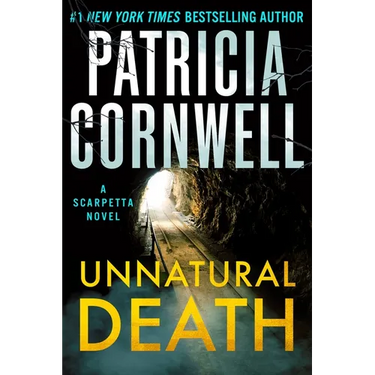 Unnatural Death: A Scarpetta Novel