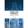 National Cyber Emergencies: The Return to Civil Defence
