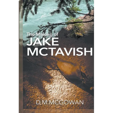 The Making of Jake McTavish