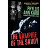 The Vampire of the Savoy: A Gilbert & Sullivan Vampire Story